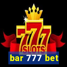 bar 777 bet